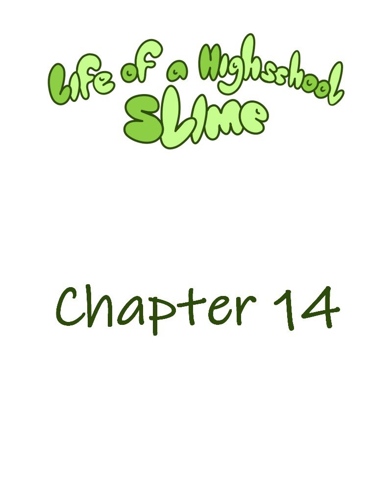 Life of a Highschool Slime - Episode 14, Page 2: Sophomore Year- Chapter 14